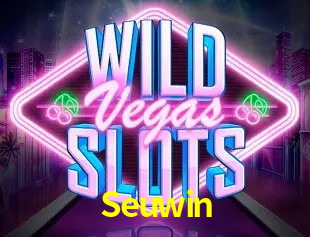 Explore as vantagens do Seuwin: serviço profissional e confiabilidade